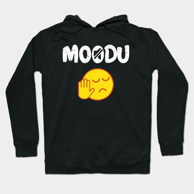 Moodu Tamil Shutup funny quote Hoodie by alltheprints